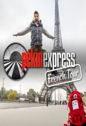 Pékin Express : French Tour