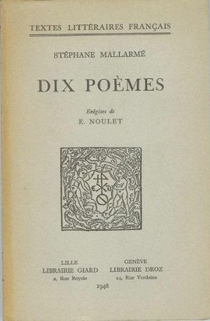 Dix poèmes de Stéphane Mallarmé