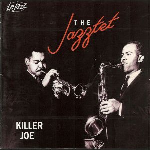 Killer Joe - Le Jazz CD 15