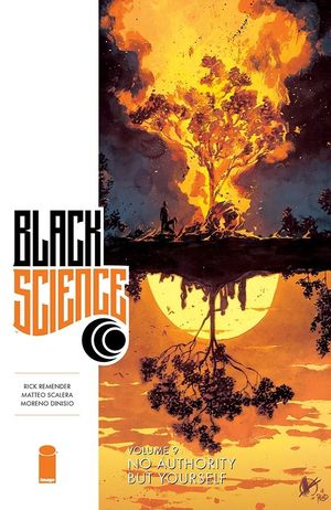 BLACK SCIENCE, VOL. 9: NO AUTHORITY BUT YOURSELF