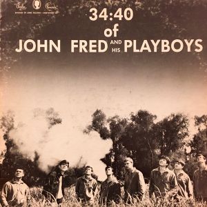 34:40 of John Fred and His Playboys