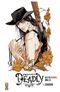 L'Écorcheuse - Pretty Deadly, tome 1