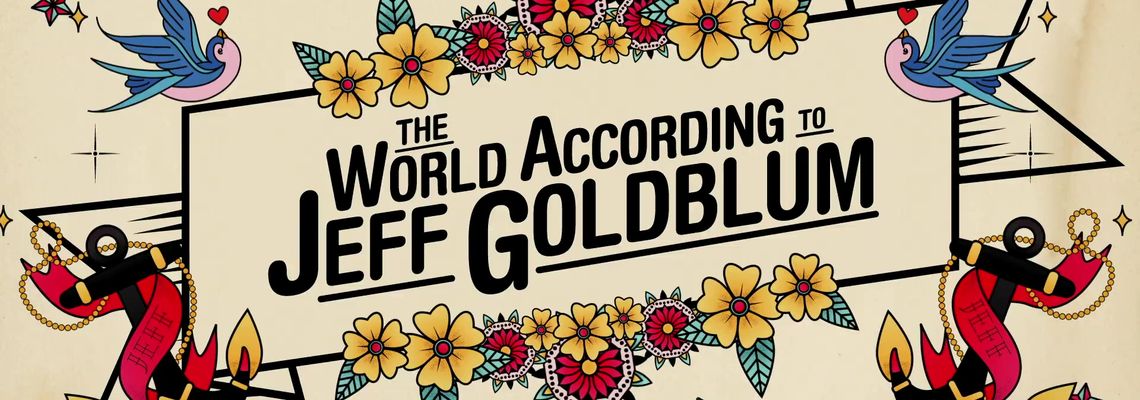 Cover Le Monde selon Jeff Goldblum