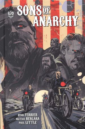 Sons of Anarchy, tome 6