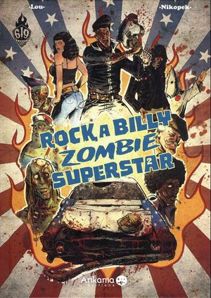 Rockabilly Zombie Superstar, tome 2
