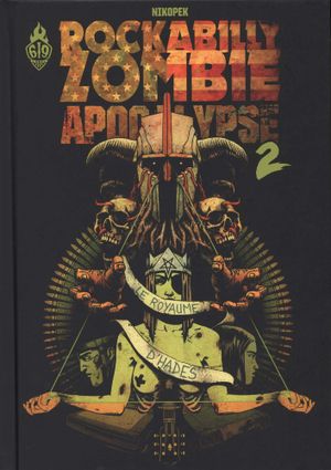 Le Royaume d'Hadès – Rockabilly Zombie Apocalypse, tome 2