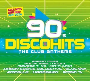 90's Disco Hits - The Club Anthems