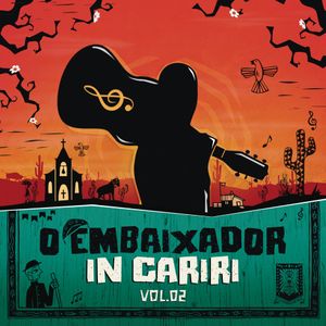 O Embaixador in Cariri, volume 2 (Live)