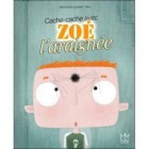 Cache-cache avec Zoé l'araignée