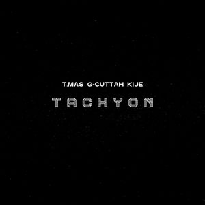 Tachyon (Single)