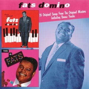 Here Stands Fats Domino / This Is Fats