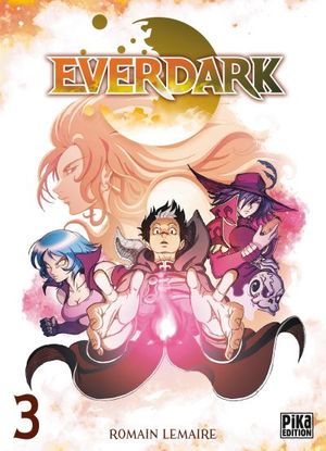 Everdark, tome 3