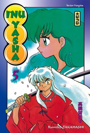 Inu Yasha, tome 5