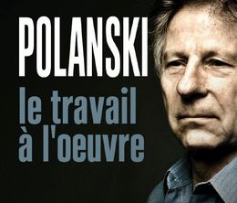 image-https://media.senscritique.com/media/000018990452/0/polanski_le_travail_a_l_oeuvre.jpg