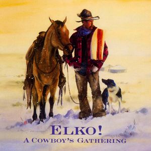 Elko! A Cowboy's Gathering