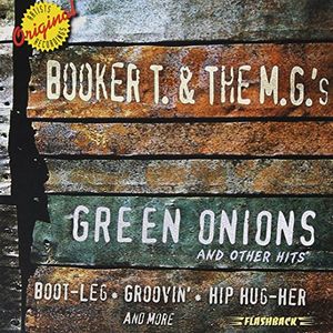 Green Onions and Other Hits