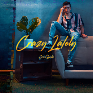 Crazy Lately (EP)