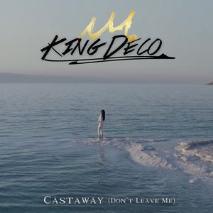 Castaway (Don't Leave Me) (Single)