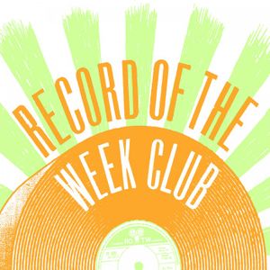 Record of the Week Club