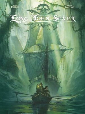 Long John Silver - Intégrale, tome 2