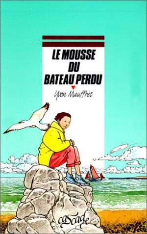 Le mousse du bateau perdu