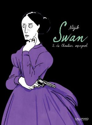 Le Chanteur espagnol - Swan, tome 2