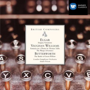 Elgar: Enigma Variations / Vaughan Williams: Fantasia on a Theme by Thomas Tallis / The Wasps (Overture) / Butterworth: The Bank