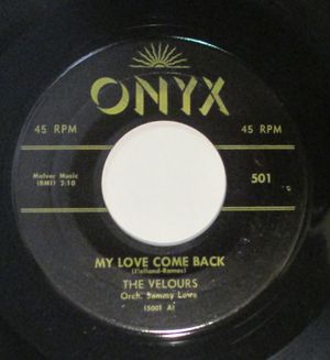 My Love Come Back / Honey Drop (Single)