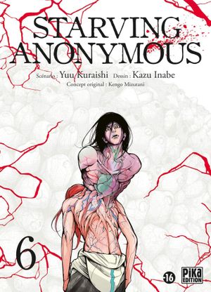 Starving Anonymous, tome 6