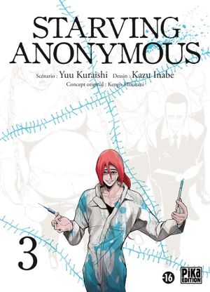 Starving Anonymous, tome 3