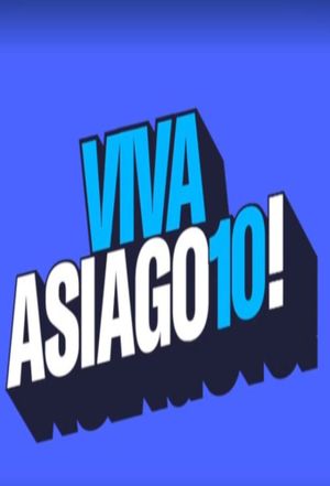 VivaAsiago10!