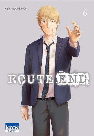 Route end, tome 6