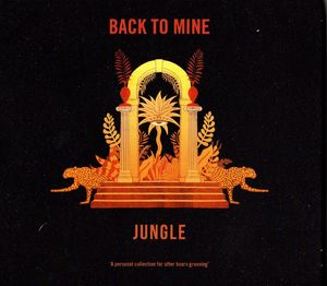 Back to Mine: Jungle