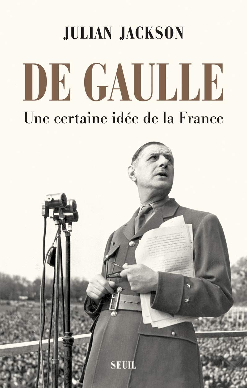 Meilleur Livre Sur Charles De Gaulle De Gaulle - Julian Jackson - SensCritique