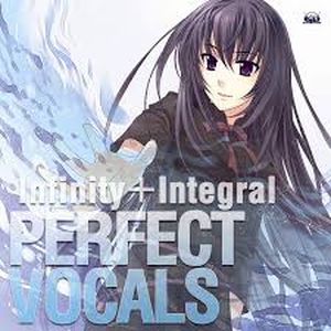 Infinity＋Integral perfect Vocals