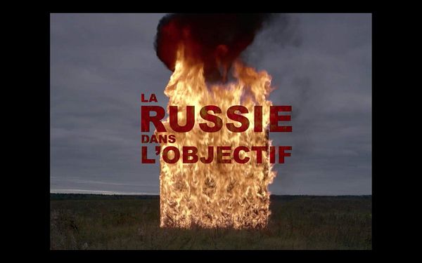 La russie dans l'objectif