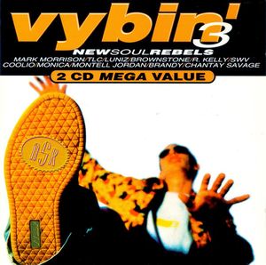 Vybin' 3: New Soul Rebels