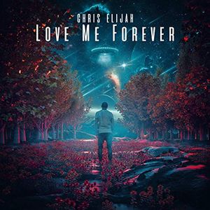 Love Me Forever (Single)