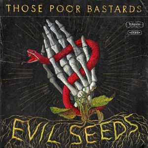 Evil Seeds