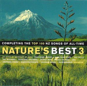 Nature’s Best 3: Completing the Top 100 NZ Songs of All-Time