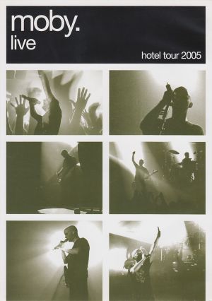 Live: Hotel Tour 2005 (Live)