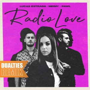 Radio Love (Dualities remix)