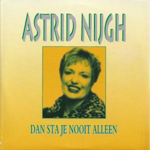 Dan sta je nooit alleen / Ons huis (Single)