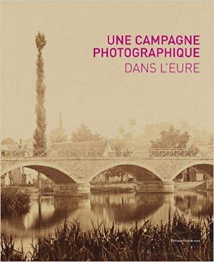 Une campagne photographique dans l'Eure