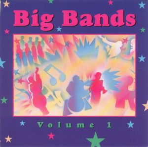 Big Bands, Volume 1