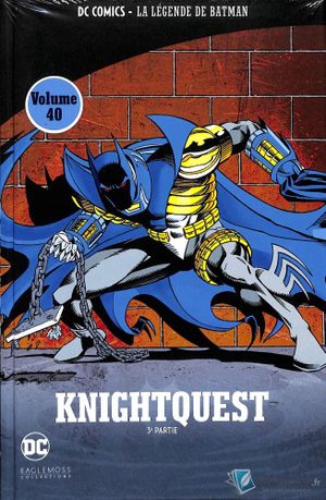 Batman: Knightquest (3ème partie) - DC Comics : La Légende de Batman, tome 40