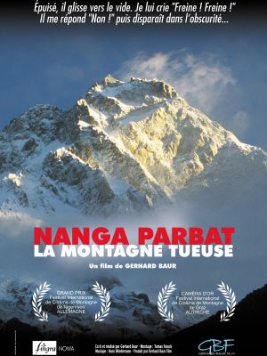 Nanga Parbat - La montagne tueuse