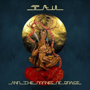 TAU & The Drones of Praise