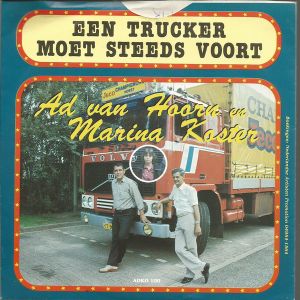 Een trucker moet steeds voort / Het truckersbestaan (Single)