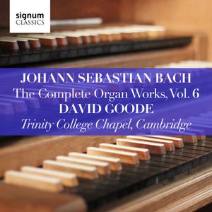 The Complete Organ Works, Vol. 6